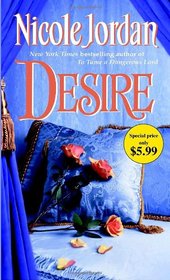 Desire (Notorious, Bk 3)