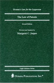 The Law of Patents, 2nd Edition (Oceana's Legal Almanac Series: Law for the Layperson, ISSN 1075-7376)