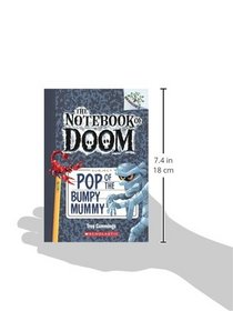 Pop Of The Bumpy Mummy (Turtleback School & Library Binding Edition) (Notebook of Doom)