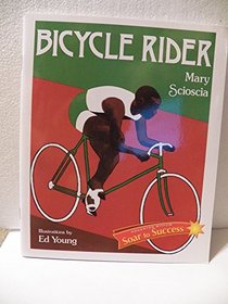 Soar to Success: Soar To Success Student Book Level 5 Wk 20 Bicycle Rider (Houghton Mifflin Reading: Intervention)