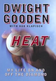 Heat: My Life on and Off the Diamond
