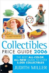 Collectibles Price Guide 2006 (Collectibles Price Guide)