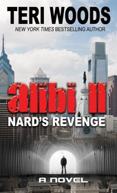 Alibi II Nard's Revenge