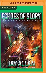 Echoes of Glory (Blood on the Stars)