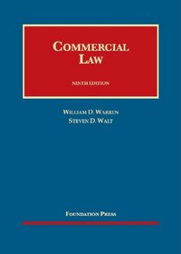 Commercial Law, 9th (Foundation Press)