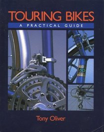 Touring Bikes: A Practical Guide