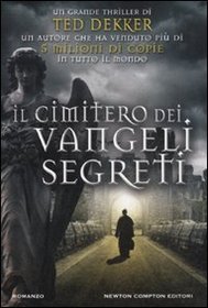 Il cimitero dei vangeli segreti