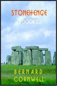 Stonehenge : A Novel of 2000 BC