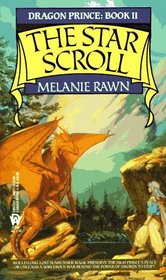 The Star Scroll (Dragon Prince, Book 2)