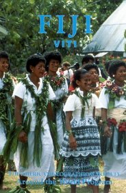 Fiji: Viti (The American Geographical Society Around the World Program)