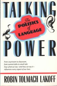 Talking Power: The Politics of Language