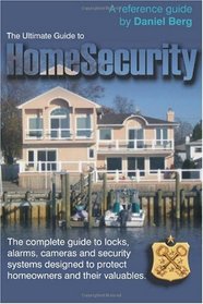 Ultimate Guide to Home Security