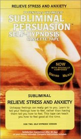 Relieve Stress and Anxiety: Subliminal Persuasion/Self-Hypnosis