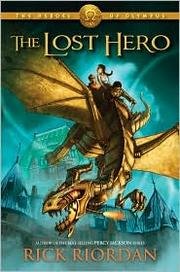 The Lost Hero (Heroes of Olympus, Bk 1)