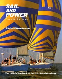 Sail and Power: The Official Textbook at the U.S. Naval Academy