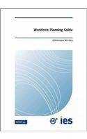 Workforce Planning Guide (Ies Report 451)