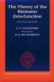 The Theory of the Riemann Zeta-Function (Oxford Science Publications)