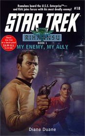 My Enemy, My Ally (Rihannsu, Bk 1) (Star Trek, No 18)