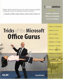 Tricks of the Microsoft Office Gurus (Business Solutions)