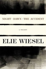 Night, Dawn, the Accident: A Trilogy