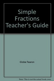 Simple Fractions Teacher's Guide