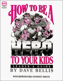 How to Be Hero Kids