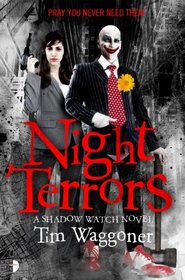 Night Terrors (Shadow Watch, Bk 1)