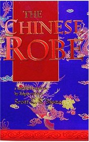 The Chinese Robe: A Novel of Suspense