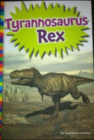 Tyrannosaurus Rex (Digging for Dinosaurs)