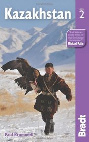 Kazakhstan, 2nd (Bradt Travel Guide)