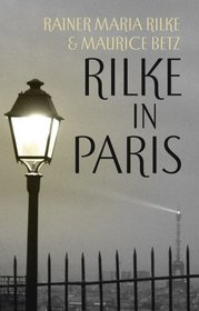 Rilke in Paris