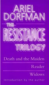 Resistance Trilogy: Widows; Death and the Maiden; Reader