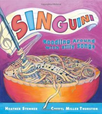 SINGuini: Noodling Around with Silly Songs