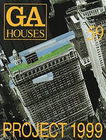 Houses: Project 1999 (Global Architecture Document)