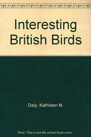 Interesting British Birds