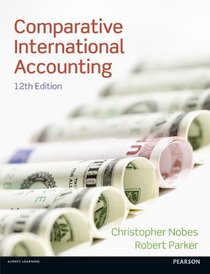Comparative International Accounting (12th Edition)