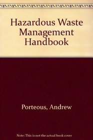 Hazardous waste management handbook