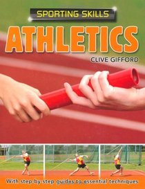 Track and Field Athletics (Sporting Skills)