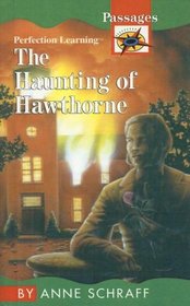 The Haunting of Hawthorne (Passages Contemporary)