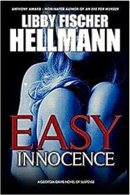 Easy Innocence: A Georgia Davis Novel of Suspense (Georgia Davis PI Series) (Volume 1)