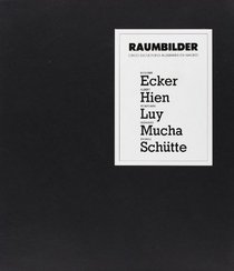 Thomas Schutte: 8 abril/22 junio 1987 (Raumbilder, cinco escultores alemanes en Madrid) (Spanish Edition)