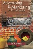 Advertising & Marketing in Rural India: Language, Culture, and Communication
