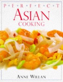 Perfect Asian Cooking