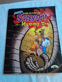 Scooby Doo: And Mummy Too