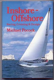 Inshore-Offshore: Racing, Cruising and Design