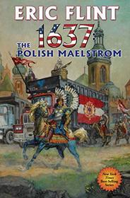 1637: The Polish Maelstrom (Ring of Fire)