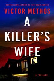 A Killer's Wife (Desert Plains, Bk. 1)