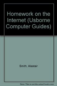 Homework on the Internet (Computer Guides)