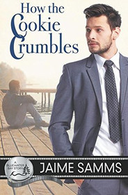 How the Cookie Crumbles (Bluewater Bay, Bk 12)