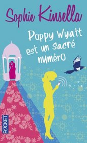 Poppy Wyatt est un sacre numero (French Edition)